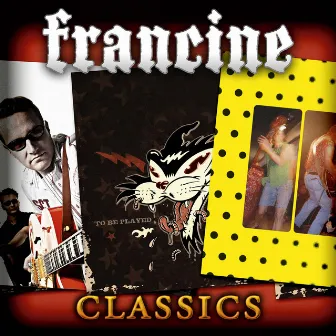 Francine Classics by Francine