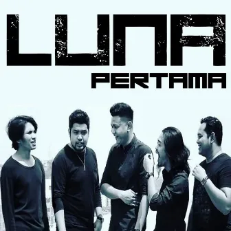 Pertama by Luna