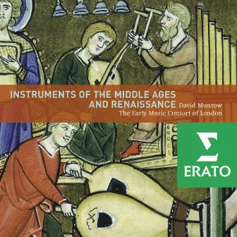 Instruments of Middle Age and Renaissance by David Munrow