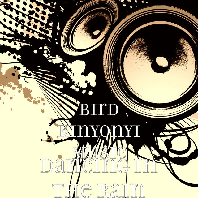 Bird Kinyonyi Music