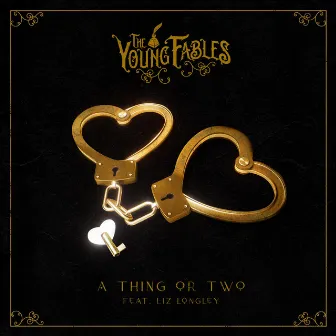 A Thing or Two by The Young Fables