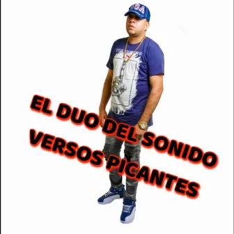 Versos picantes by El Duo Del Sonido