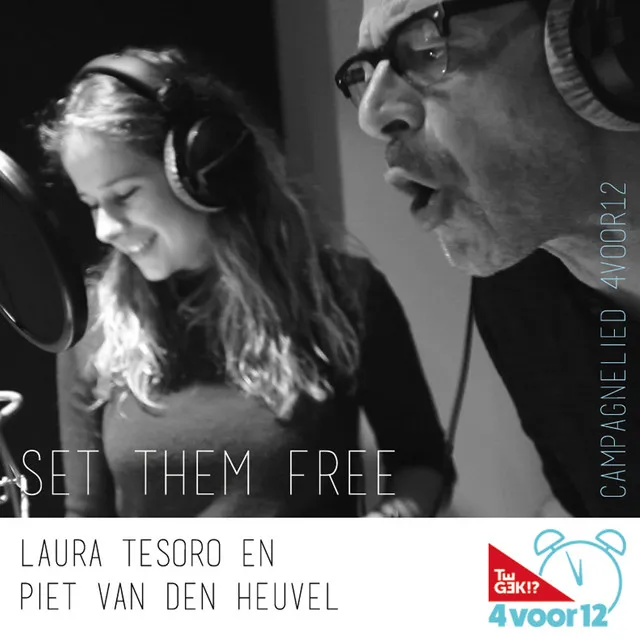 Set Them Free - Piet Van den Heuvel & Laura Tesoro