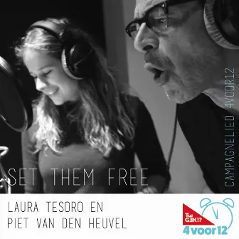 Set Them Free by Piet Van Den Heuvel