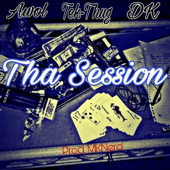 Tha Session (Alternative Version) by Awol