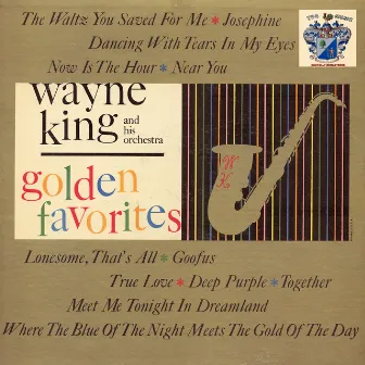 Golden Favorites by Wayne King