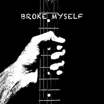 Broke Myself by Hertz Records