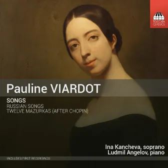 Viardot: Songs by Pauline Viardot