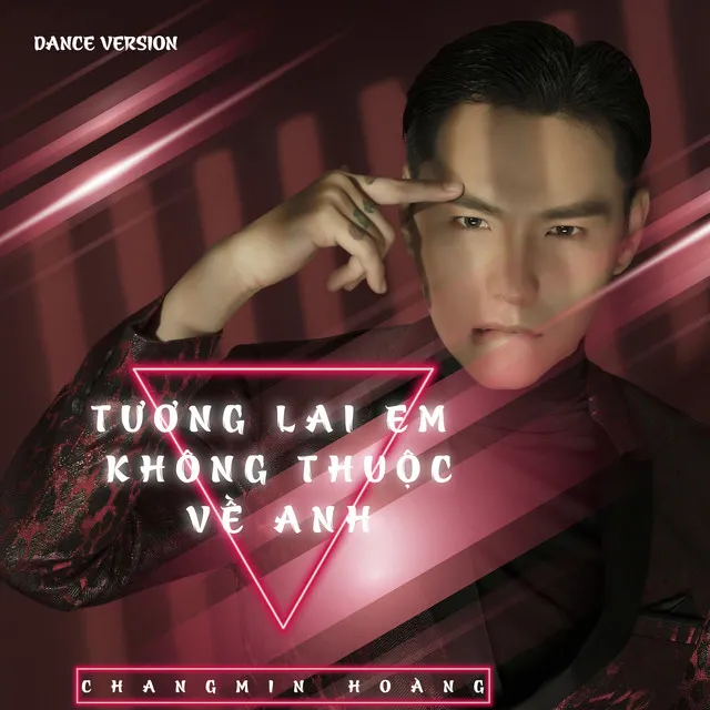 Tương Lai Em Không Thuộc Về Anh - Dance Version