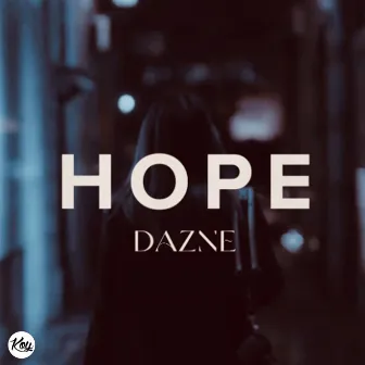 HOPE by DAZNE