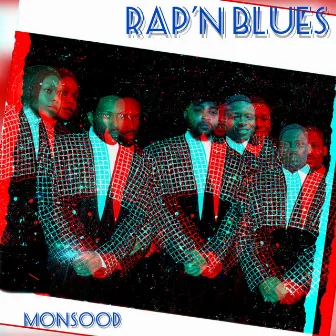 Rap'N Blues by Monsood