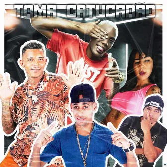 Toma Catucadão by Duca no Beat