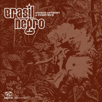 Brasil Negro by George Anthony