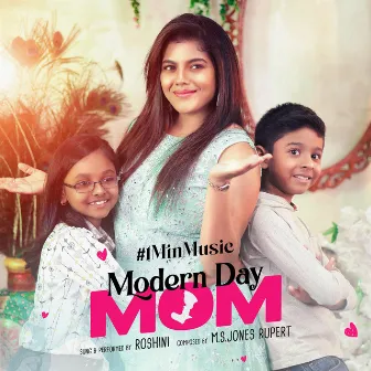 Modern Day Mom by Roshini