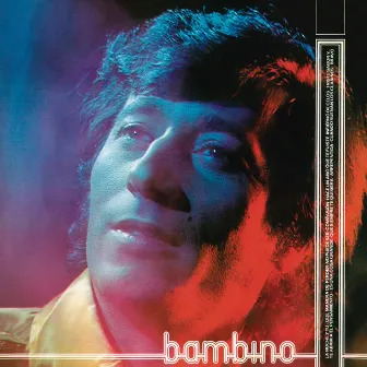 Bambino (Remasterizado 2021) by Bambino