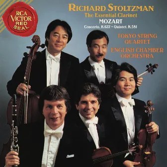 Mozart: Clarinet Concerto in A Major, K. 622 & Clarinet Quintet in A Major, K. 581 by Tokyo String Quartet