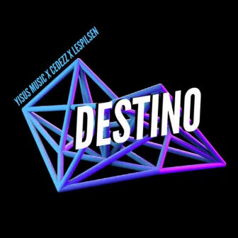 Destino by Yisus Music