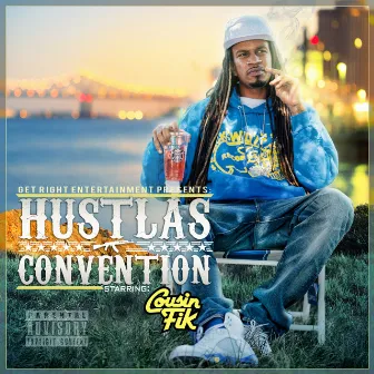 Hustlas Convention by Cousin Fik