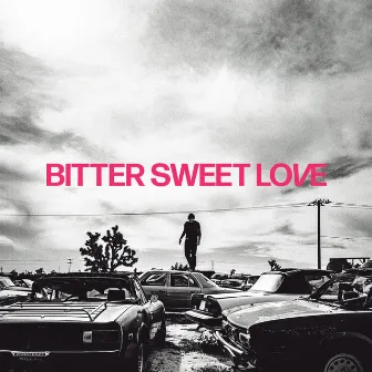 Bitter Sweet Love (Deluxe) by James Arthur