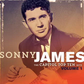 The Capitol Top Ten Hits Vol. 1 by Sonny James