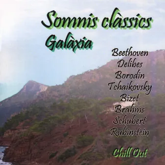 Somnis Clàssics by Galaxia