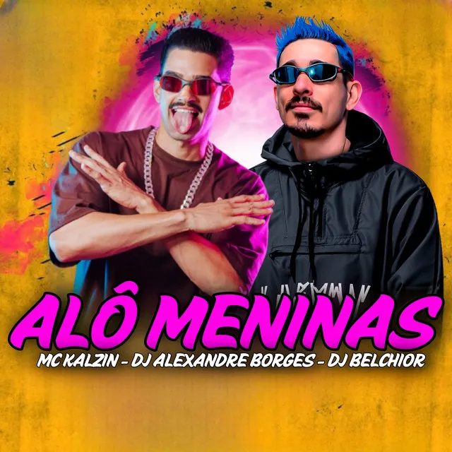 Alô Meninas