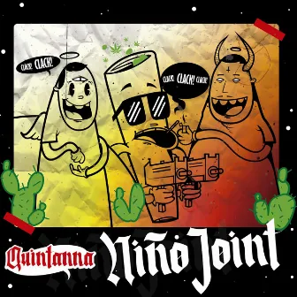 Niño Joint by Quintanna