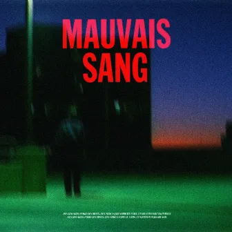 Mauvais Sang by Médaille