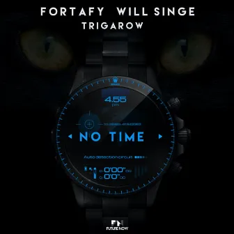 No Time by Fortafy