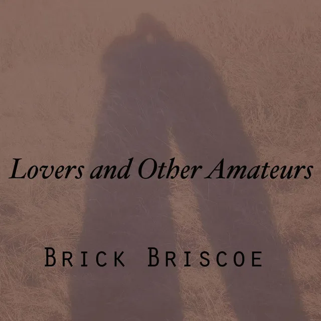 Lovers and Other Amateurs