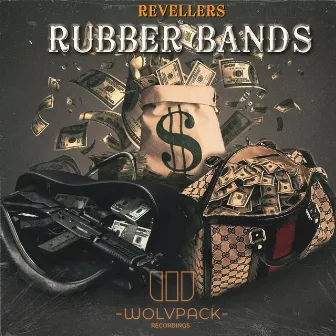 RUBBER BANDS by Revellers