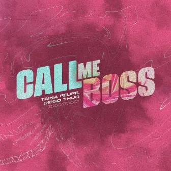 Call Me Boss by Tainá Felipe