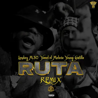 Ruta (Remix) by Lowkey M30