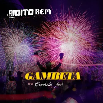 Gambeta by Dj Dito Bem