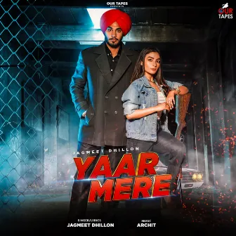 Yaar Mere by Archit