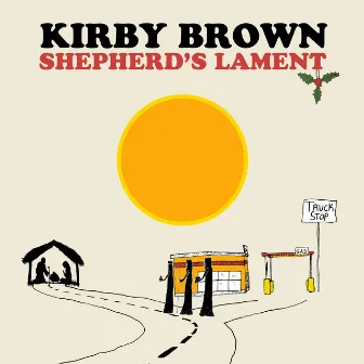 Shepherd's Lament by Kirby Brown