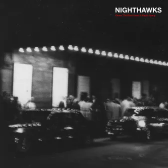 Nighthawks by Bones the Beat Head