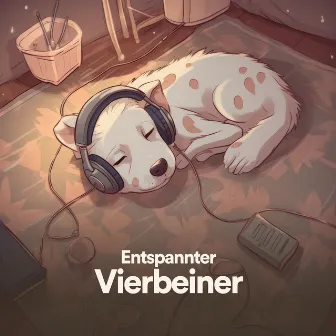 Entspannter Vierbeiner by Beruhigende Musik für Hunde