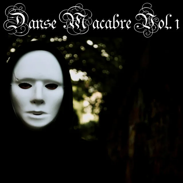 Danse Macabre Vol. 1