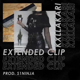 EXTENDED CLIP by KxllAkari