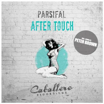 After Touch by Parsifal