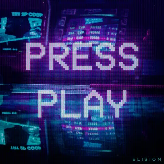 Press Play by Elision