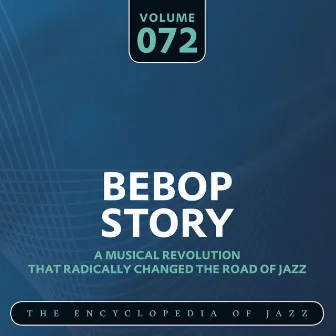 Bebop Story, Vol. 72 by Dizzy Gillespie Sextet