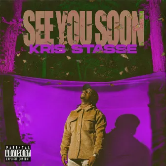 SEE YOU SOON (Bonus) by Kris Stasse