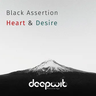 Heart & Desire by Black Assertion