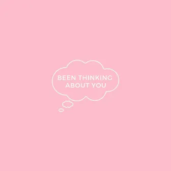 Been Thinking About You by A. Charles