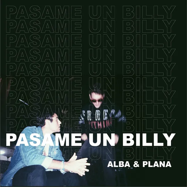 Pasame un Billy (feat. GREG FIASCO)