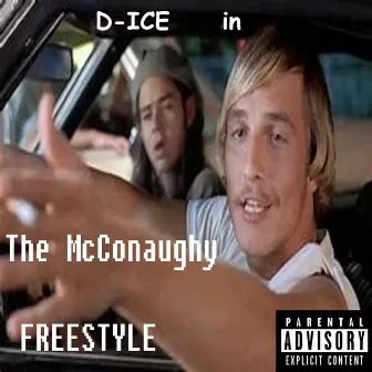 The McConaughy Freestlye by D-ICE