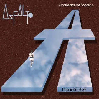 Corredor de Fondo (2024 Remasterizado) by Asfalto