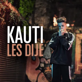 Les Dije by Kauti